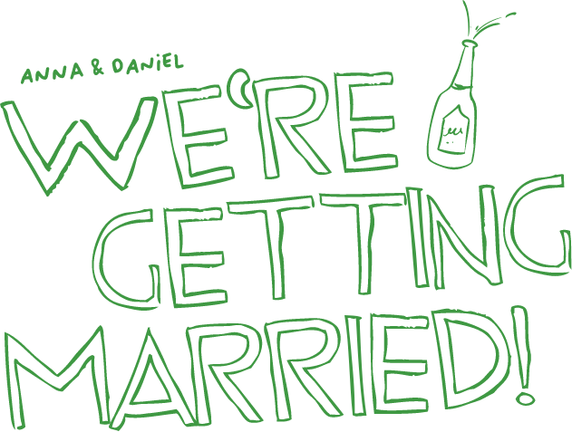 Anna & Daniel – We're Getting Married!